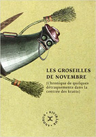 Andrus Kivirahk - Les groseilles de novembre